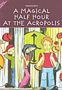 A Magical Half Hour at the Acropolis