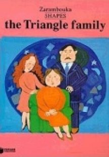 Shapes. The Triangle Family