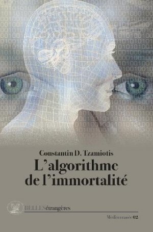 L'algorithme de l'immortalité