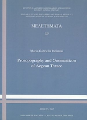 Prosopography and Onomasticon of Aegean Thrace